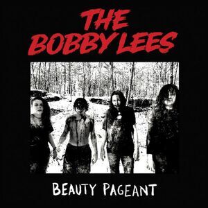 Bobby Lees - Beauty Pageant  CD